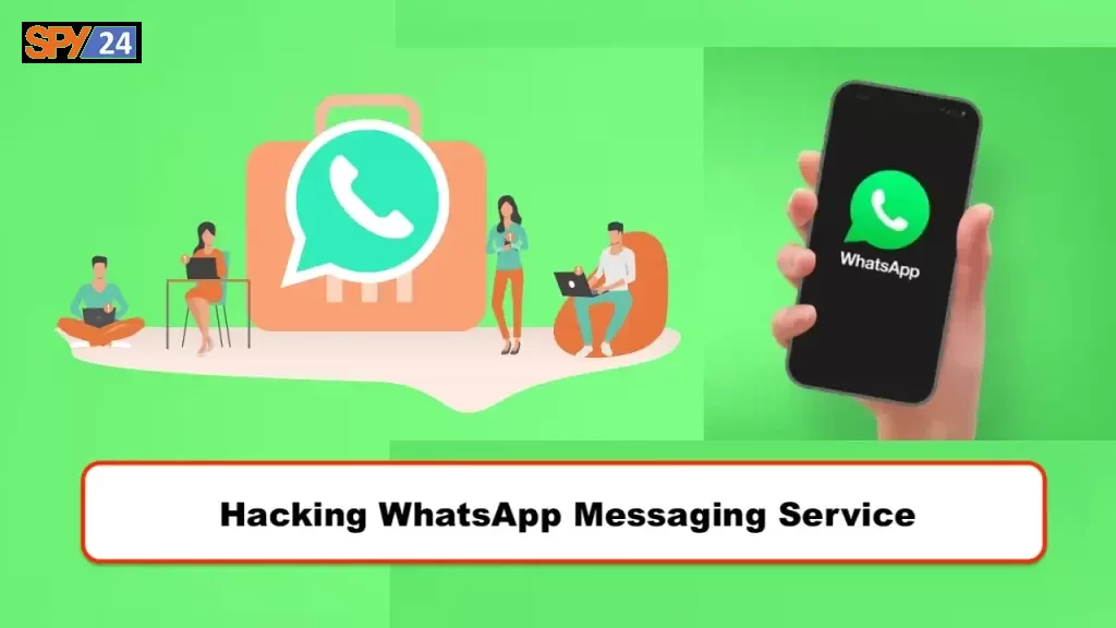 Hacking WhatsApp Messaging Service
