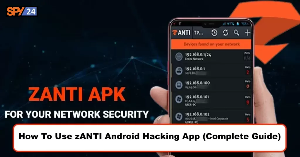 A Comprehensive Guide to Downloading and Using Zanti on Android and iOS Devices