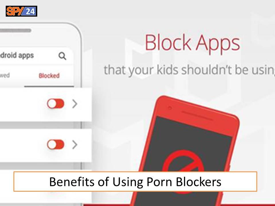 Benefits of Using Porn Blockers