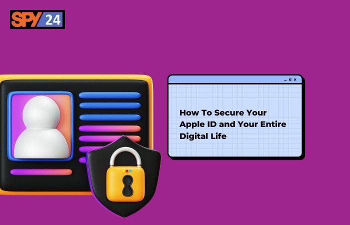 How To Secure Your Apple ID