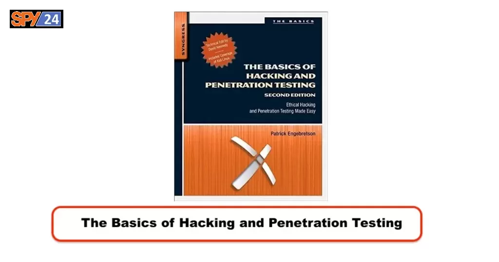 The Basics of Hacking and Penetration Testing