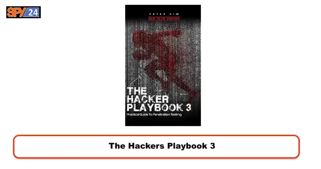 The Hackers Playbook 3