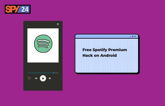 hack Spotify premium