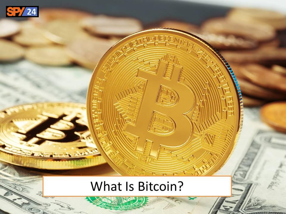 What Is Bitcoin?