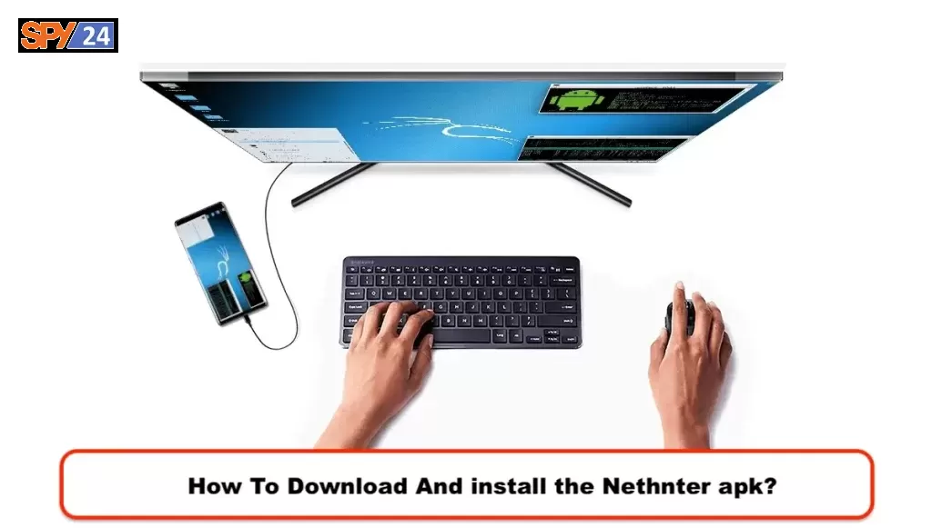 How To Download And install the Nethnter apk?