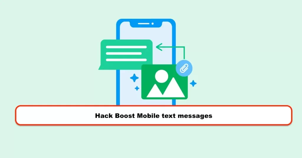 Hack Boost Mobile text messages
